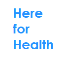Here for Health